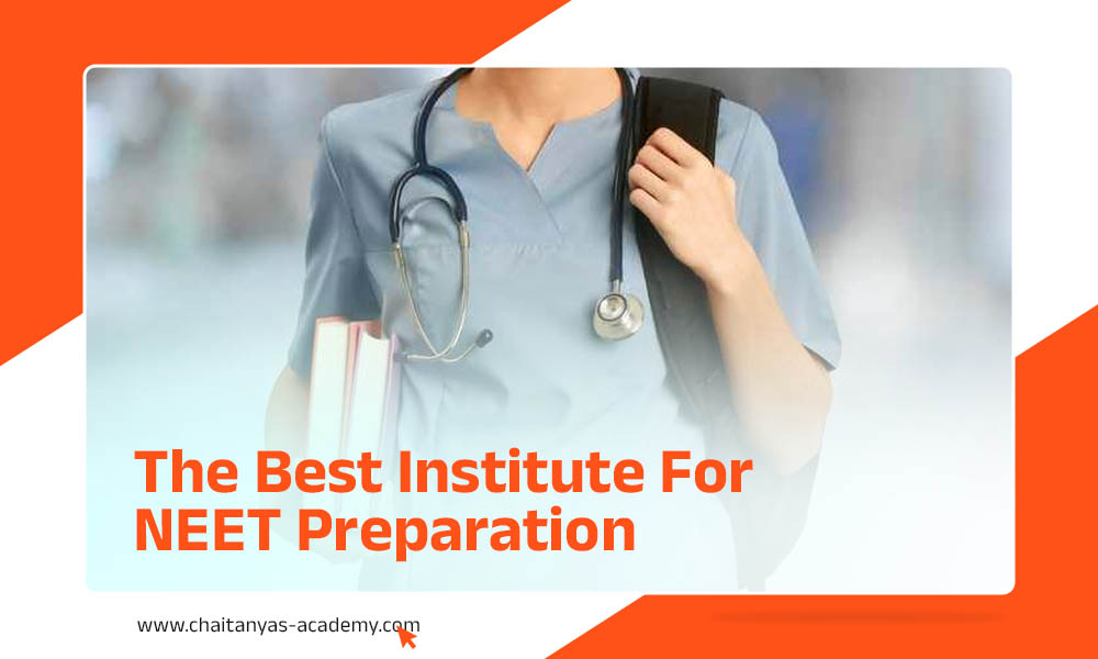 The Best Institute For NEET Preparation